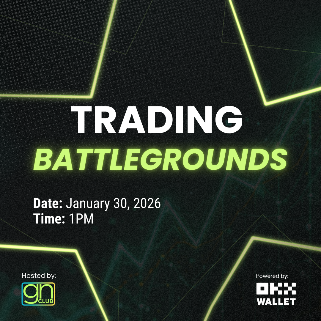 GN Club x OKX — Trading Battlegrounds